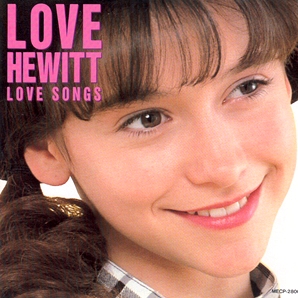 Jennifer Love Hewitt Love Songs