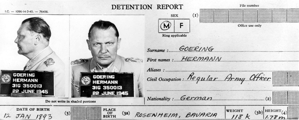 Ficha de detención de Hermann Goering Mariscal del Reich y sucesor del Führer