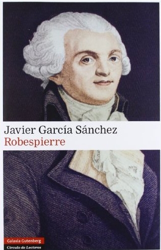 Javier García Sánchez - Robespierre