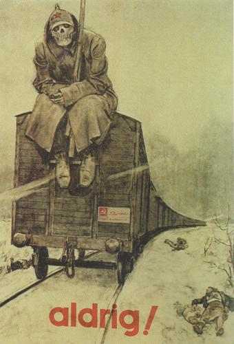 "Nunca", una imagen que da a entender que la rendición a los soviéticos implicaría ser deportados a gulags.