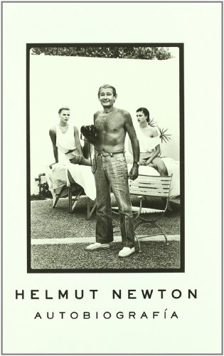 Autobiografía, Helmut Newton