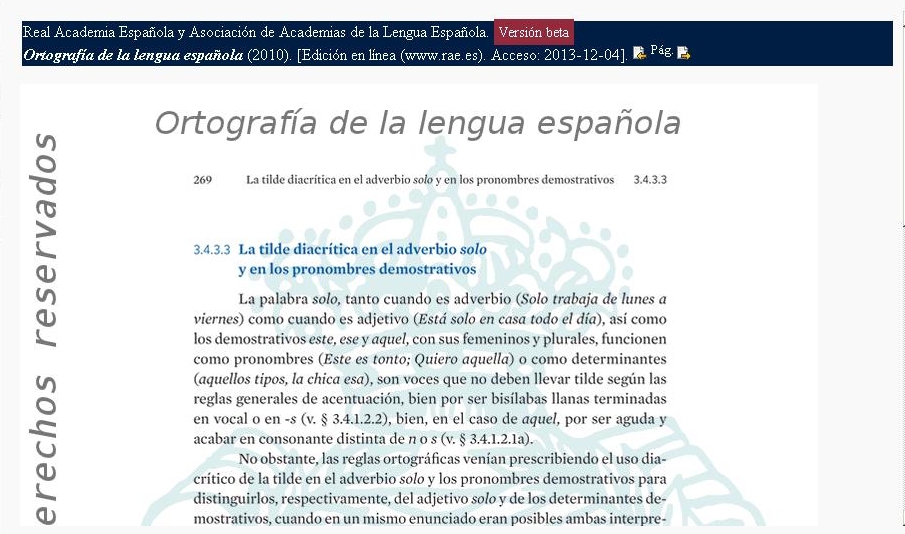 Real Academia Española 2.0 8 Nunca está de más recordarlo.