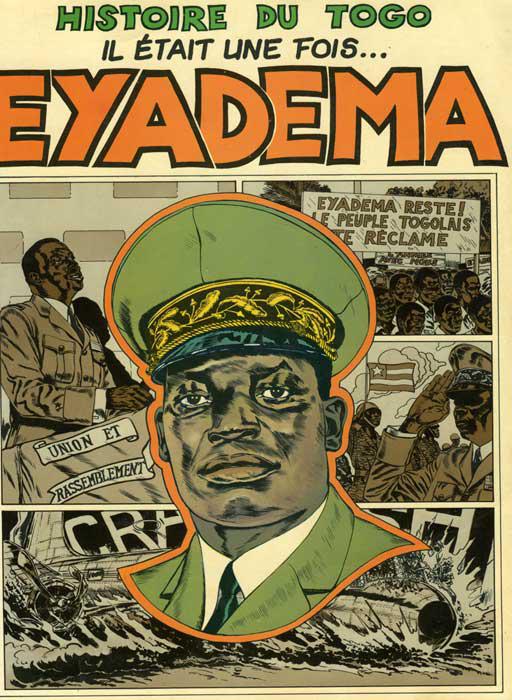 La involuntariamente cómica vanidad de los tiranos 3 Portada del cómic sobre la vida de Gnassingbé Eyadema.