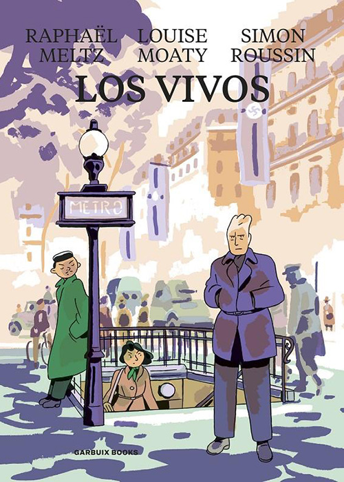 Sobre el arte, resistir y sobrevivir: una revisión a los cómics más sugerentes del último trimestre de 2022 4 LOS VIVOS
