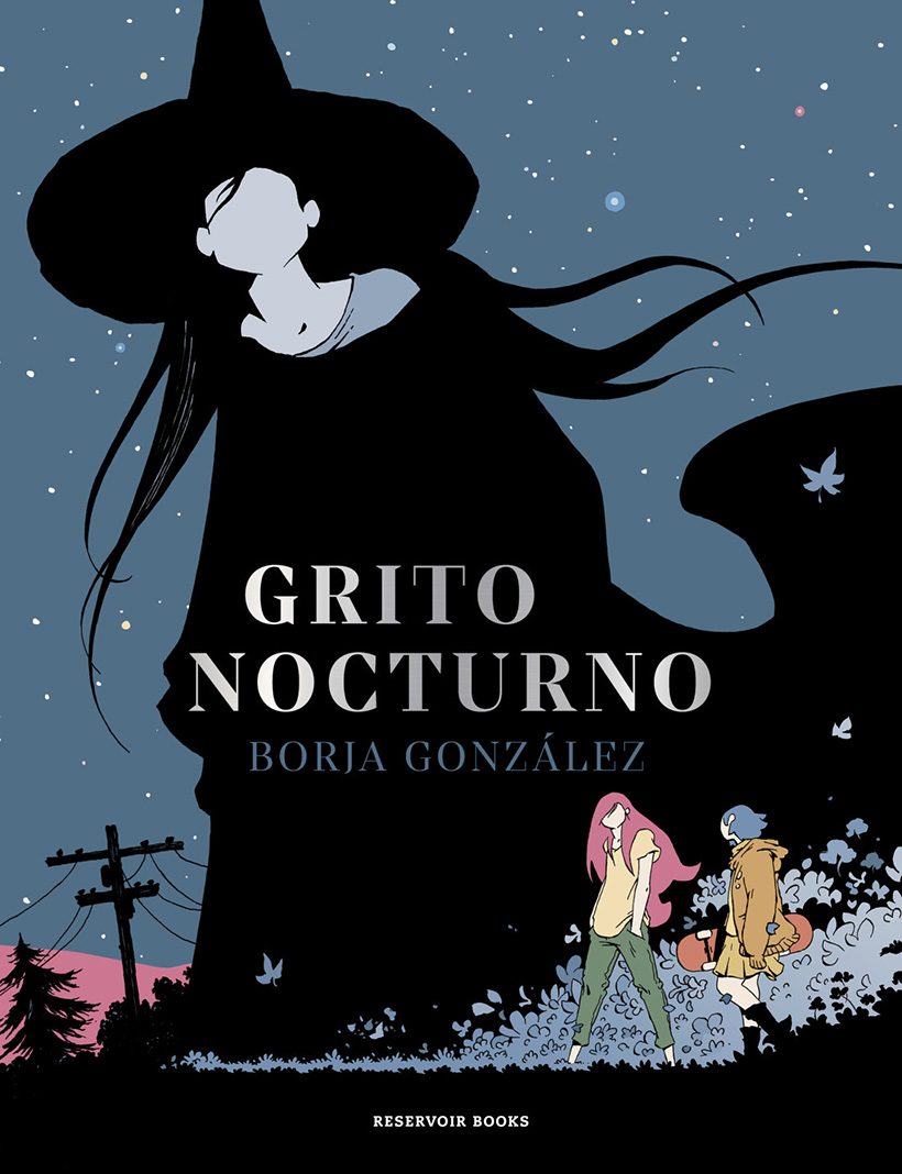Grito nocturno, de Borja González. Imagen Reservoir Books.