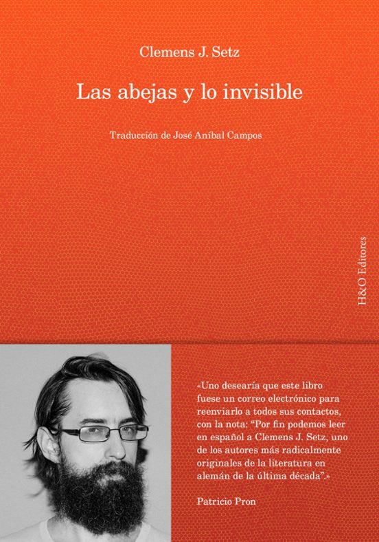 Los secretarios de lo invisible 1 Las abejas y lo invisible