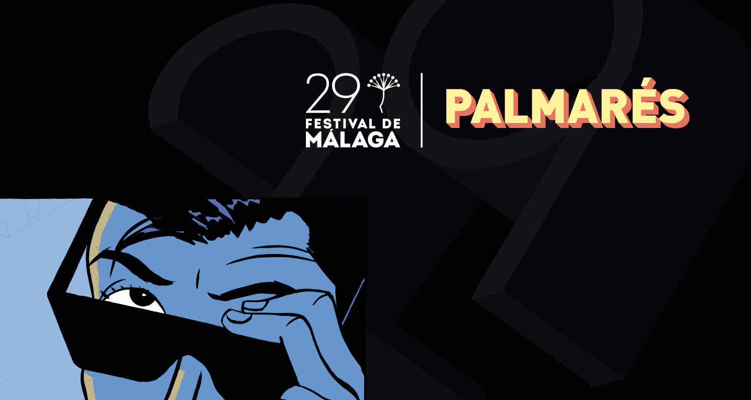 El Festival de Málaga cumple veintinueve años demostrando que el cine en español no necesita que nadie lo declare en peligro de extinción 1 8479764b92b9f2e17c6b53e029570867