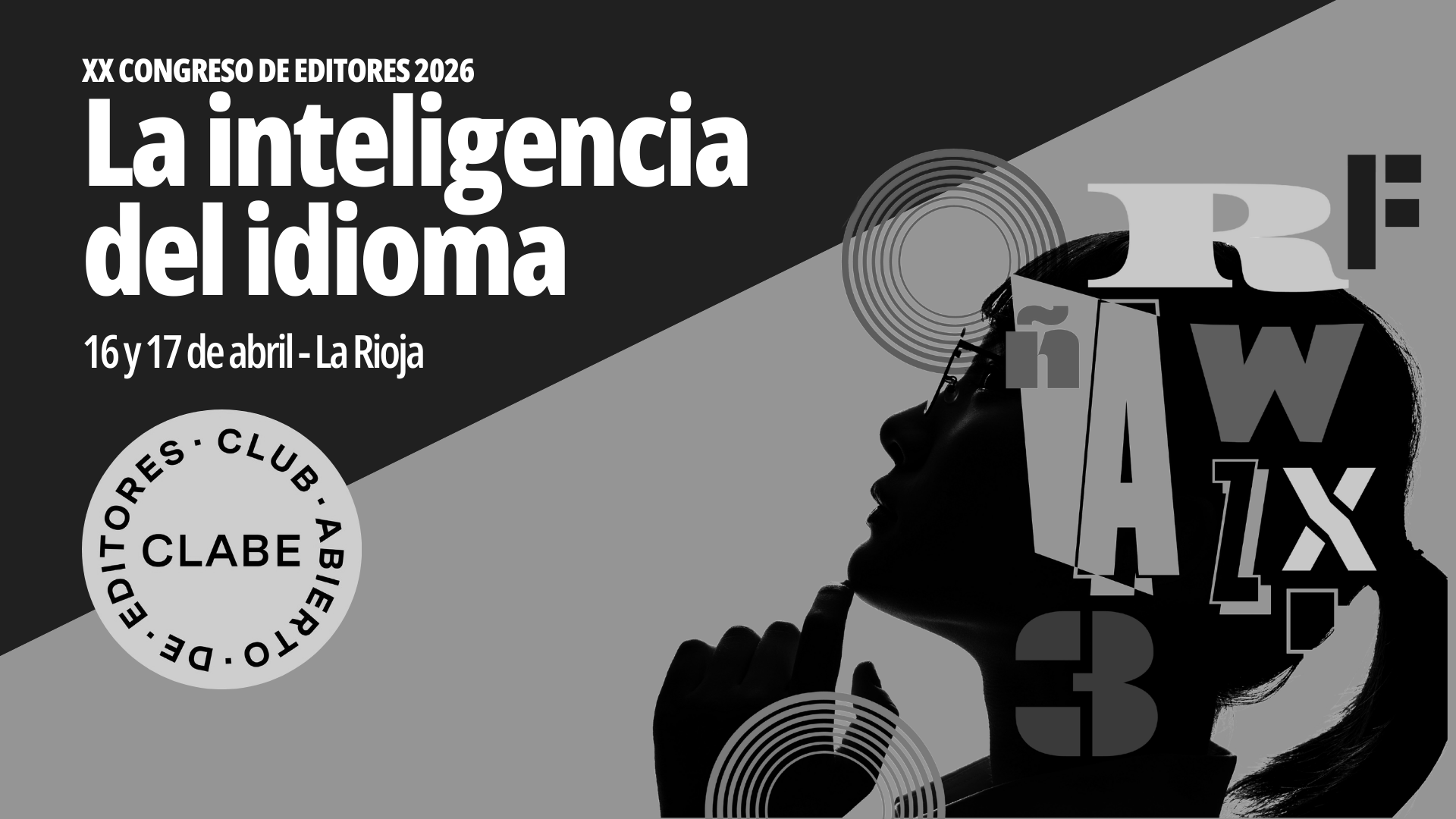 El idioma en disputa: el XX Congreso de Editores CLABE y la batalla por el futuro del periodismo en español